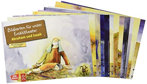 Abraham und Isaak. Kamishibai Bildkartenset: Entdecken - Erzählen - Begreifen: Kinderbibelgeschichten (Bibelgeschichten für unser Erzähltheater)