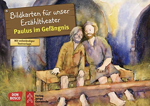 Paulus im Gefängnis. Kamishibai Bildkartenset.: Entdecken - Erzählen - Begreifen: Kinderbibelgeschichten (Bibelgeschichten für unser Erzähltheater) von Don Bosco