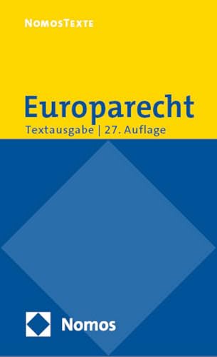 Europarecht: Textausgabe mit einer Einführung von Prof. Dr. Roland Bieber