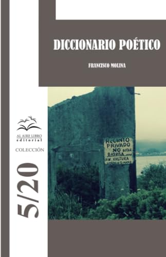 Diccionario poético Diccionario poético von Al Aire Libro Editorial