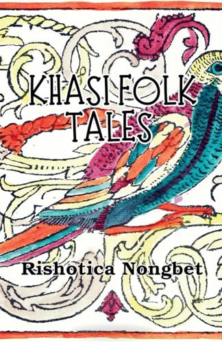 Khasi Folk Tales von Golden Leaf Haven Publishing