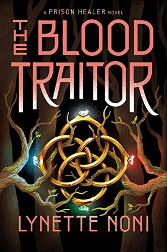 The Blood Traitor (The Prison Healer, 3) von Clarion Books