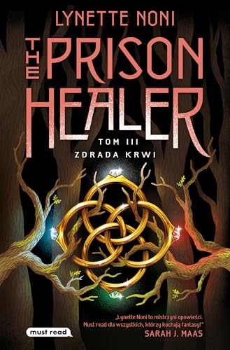 The Prison Healer Tom 3 Zdrada krwi von Must Read