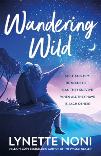 Wandering Wild: get lost in the Australian outback with this swoony YA romance von Bonnier Books UK