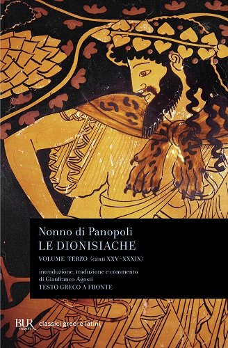 Le dionisiache. Testo greco a fronte (BUR Classici greci e latini) von BUR Biblioteca Univerzale Rizzoli