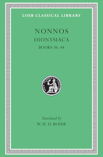 Dionysiaca: Books 36-48 (No 356)