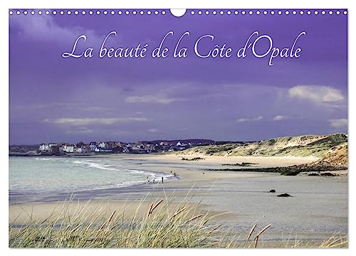 La beauté de la Côte d'Opale (Wandkalender 2025 DIN A3 quer), CALVENDO Monatskalender von CALVENDO