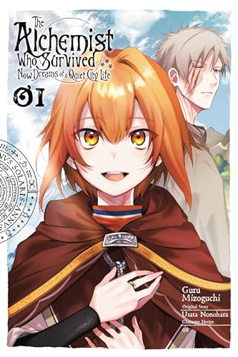The Alchemist Who Survived Now Dreams of a Quiet City Life, Vol. 1 (manga) (SURVIVED ALCHEMIST DREAM QUIET TOWN LIFE GN)