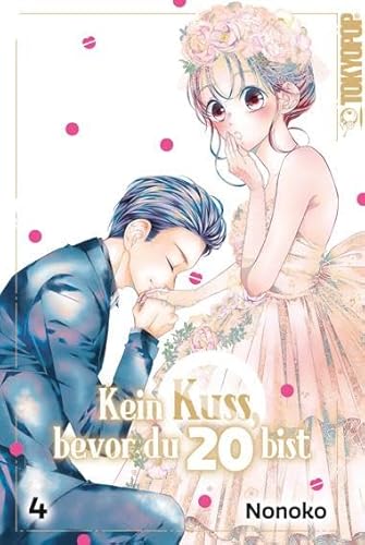 Kein Kuss, bevor du 20 bist 04 von TOKYOPOP GmbH