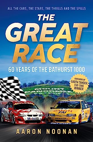 The Great Race: 60 years of the Bathurst 1000 von HarperCollins Publishers (Australia) Pty Ltd