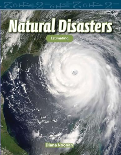 Natural Disasters (Mathematics Readers Level 4)