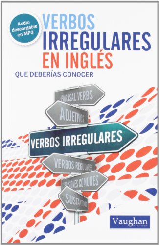 Verbos irregulares en inglés que deberías conocer Verbos irregulares en inglés que deberías conocer von SGEL