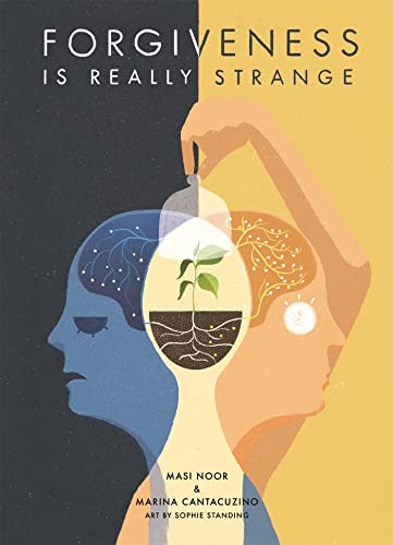 Forgiveness is Really Strange Forgiveness is Really Strange