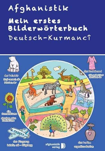 Mein erstes Bilderwörterbuch Deutsch - Kurdisch Kurmanci: Spielerisch Deutsch lernen