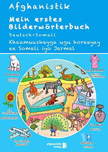 Mein erstes Bildwörterbuch Deutsch - Somali: Spielerisch Deutsch lernen