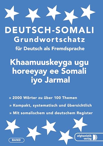 Somali Grundwortschatz: Deutsch-Somali praktischer Basiswortschatz von Afghanistik Verlag