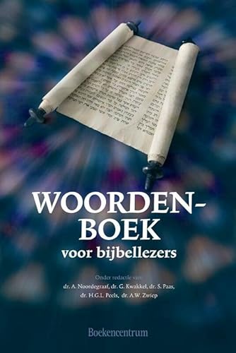 Woordenboek voor Bijbellezers Woordenboek voor Bijbellezers von KokBoekencentrum Non-Fictie