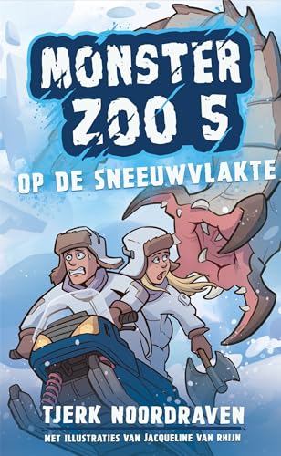Op de sneeuwvlakte (Monster Zoo, 5) von Moon
