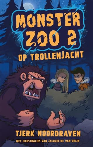 Op trollenjacht (Monster Zoo, 2) von Moon
