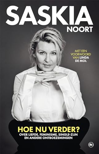 Hoe nu verder?: over liefde, feminisme, single-zijn en andere ontboezemingen : columns
