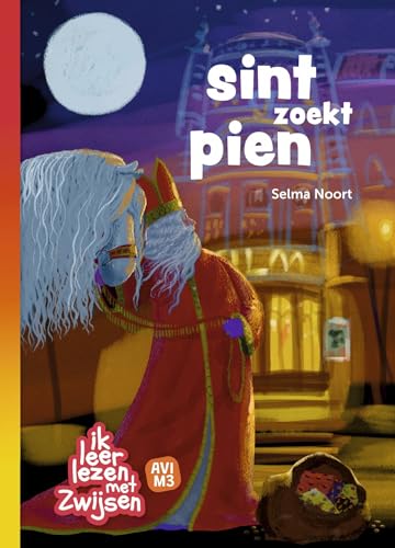 Sint zoekt Pien (Ik leer lezen met Zwijsen) von Uitgeverij Zwijsen