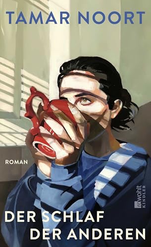 Der Schlaf der Anderen: Der zweite Roman der Hamburger Literaturpreisträgerin von Kindler Verlag