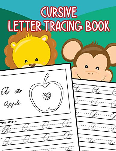 Cursive Letter Tracing Book: Learn How to Write Alphabet A-Z Upper and Lower Case in Cursive for Kids Ages 3-5 von Independently Published