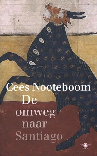 De omweg naar Santiago De omweg naar Santiago von De Bezige Bij