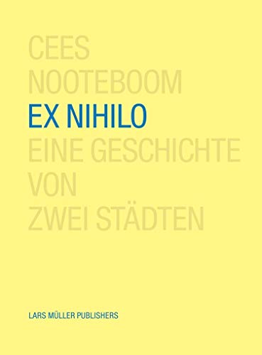 Ex Nihilo: Eine Geschichte von zwei Städten