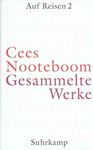 Gesammelte Werke in neun Bänden: Band 5: Auf Reisen 2. Europäische Reisen Gesammelte Werke in neun Bänden: Band 5: Auf Reisen 2. Europäische Reisen von Suhrkamp Verlag AG