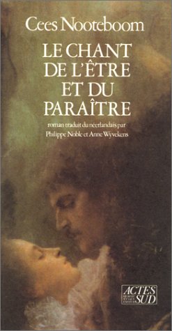 Le chant de l'être et du paraître Le chant de l'être et du paraître