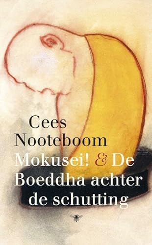 Mokusei! en De Boeddha achter de schutting: twee verhalen