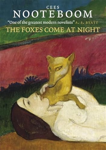 The Foxes Come at Night The Foxes Come at Night