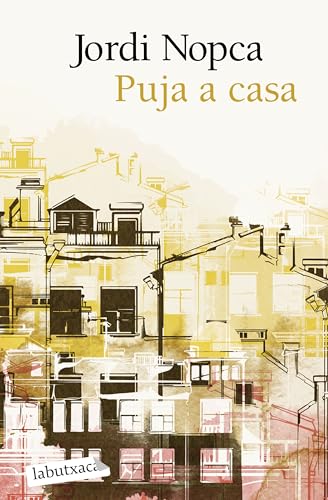 Puja a casa (Narrativa) von labutxaca