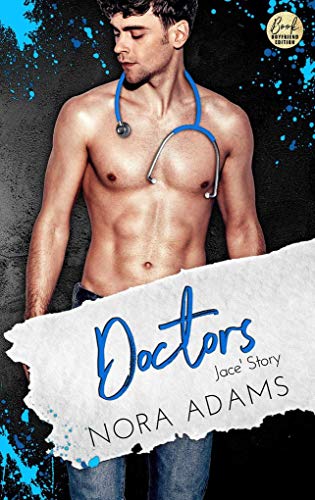 Doctors: Jace' Story (Paradise, Texas)