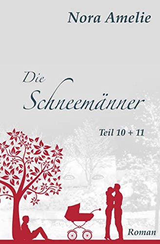 Die Schneemänner Teil 10 + 11 von Independently published