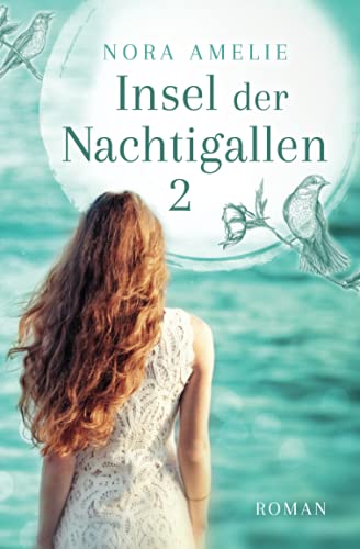 Insel der Nachtigallen 2 Insel der Nachtigallen 2