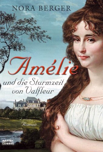 Amélie und die Sturmzeit von Valfleur von Lübbe
