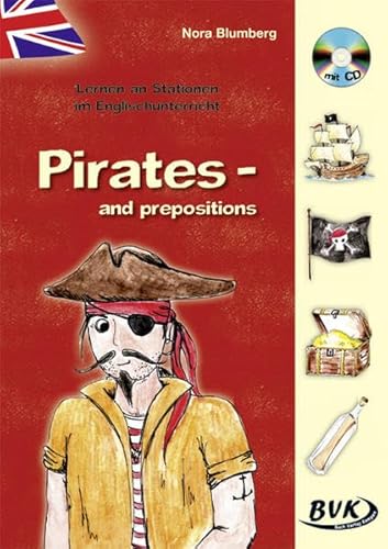 Lernen an Stationen im Englischunterricht: "Pirates - and prepositions", m. Audio-CD: 3.-4. Klasse