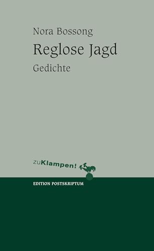 Reglose Jagd: Gedichte (Lyrik Edition. Stiftung Niedersachsen)