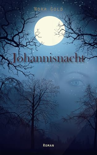Johannisnacht: Mystery-Thriller von CreateSpace Independent Publishing Platform