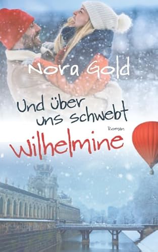 Und über uns schwebt Wilhelmine