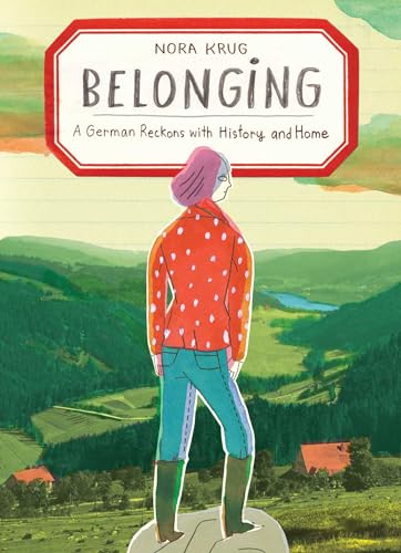 Belonging: A German Reckons with History and Home von Scribner Book Company