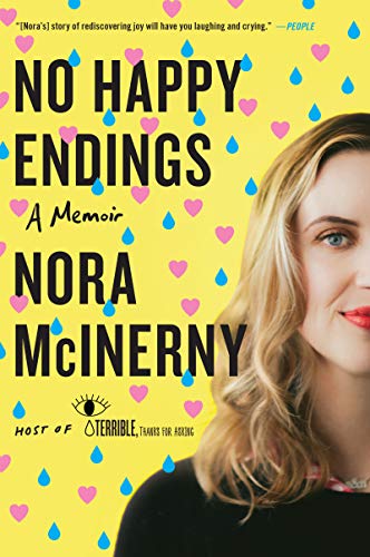 No Happy Endings: A Memoir von Dey Street Books
