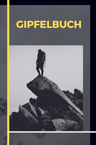 Gipfelbuch: Mein Tourentagebuch. Das Wandertagebuch zum Festhalten von Erinnerungen. von Bookmundo