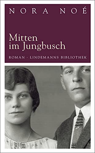 Mitten im Jungbusch (Lindemanns Bibliothek) von Info Verlag