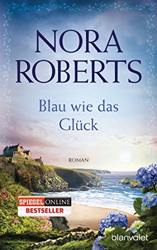 Blau wie das Glück: Roman (Die Ring-Trilogie, Band 2)