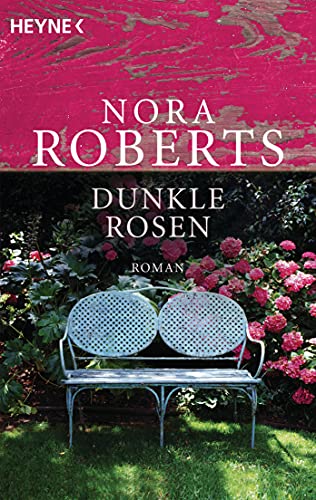 Dunkle Rosen: Roman (Die Garten-Eden-Trilogie, Band 2)