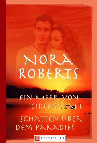 Ein Meer von Leidenschaft /Schatten über dem Paradies Ein Meer von Leidenschaft /Schatten über dem Paradies
