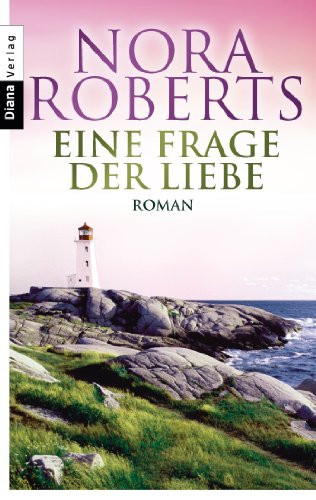 Eine Frage der Liebe: Roman (Die Unendlichkeit der Liebe, Band 2)